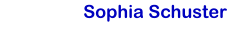 Sophia Schuster